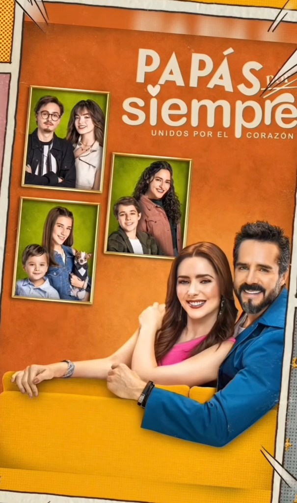 Póster oficial de la telenovela _Papás x siempre_, con los personajes principales Aidé y Tino en el sofá, rodeados de fotos familiares que representan a sus hijos.