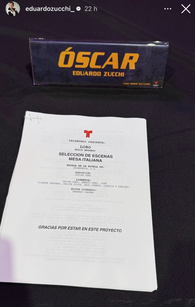 Cartel con el nombre 'Óscar' y el actor 'Eduardo Zucchi' en la producción de Telemundo 'Lobo, morir matando'.