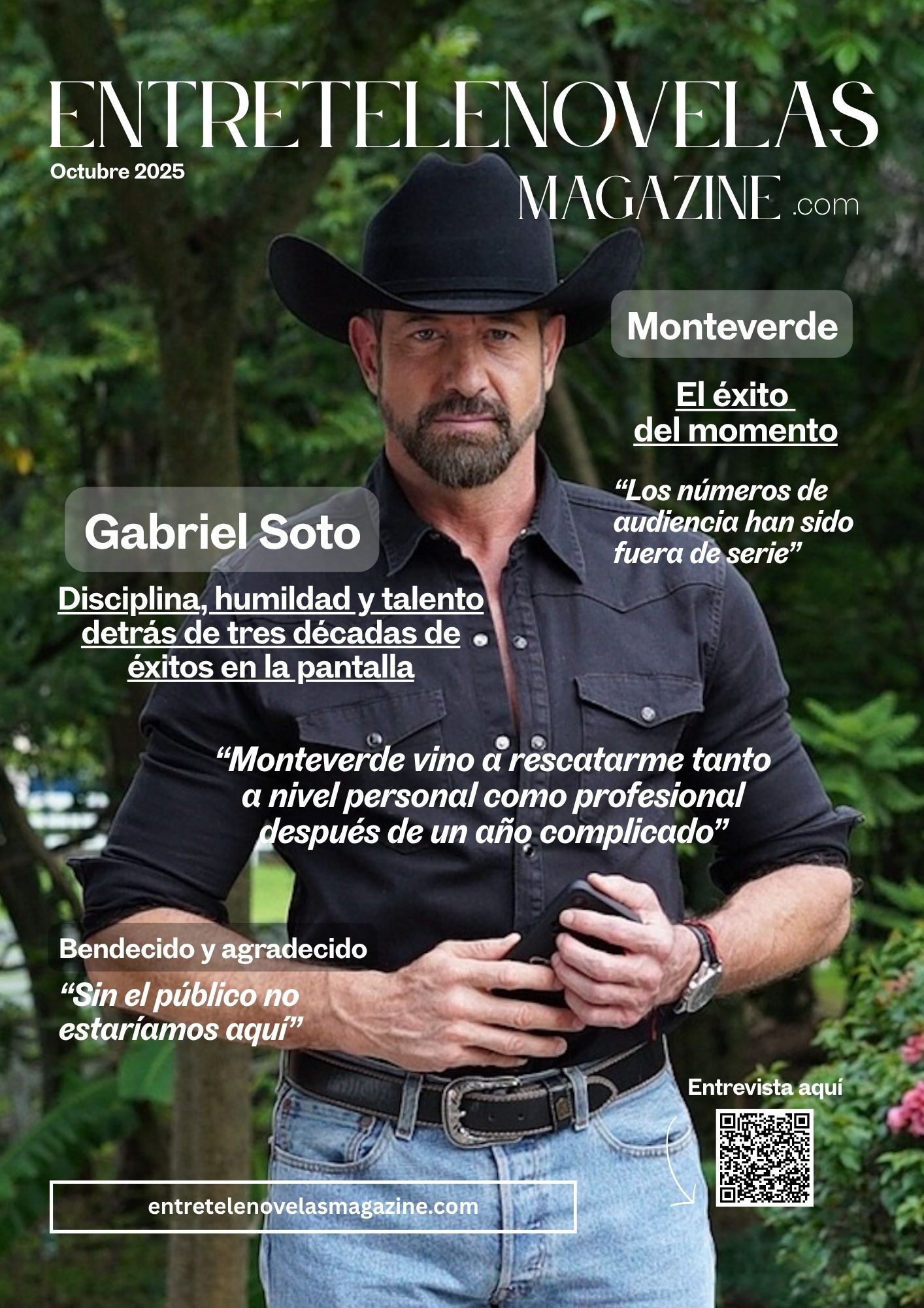 Portada de la revista Entretelenovelas Magazine de octubre de 2025 con Gabriel Soto, vestido con camisa negra y sombrero, en un entorno natural. Incluye citas y detalles sobre su carrera.